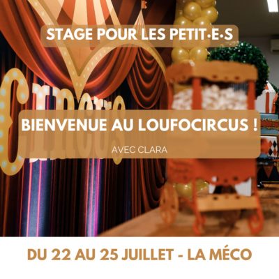 Bienvenue au Loufocircus !