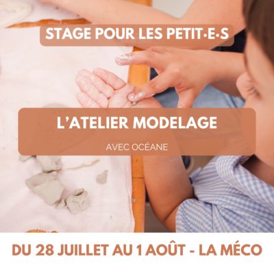 L’atelier modelage