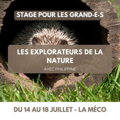 Les explorateurs de la Nature