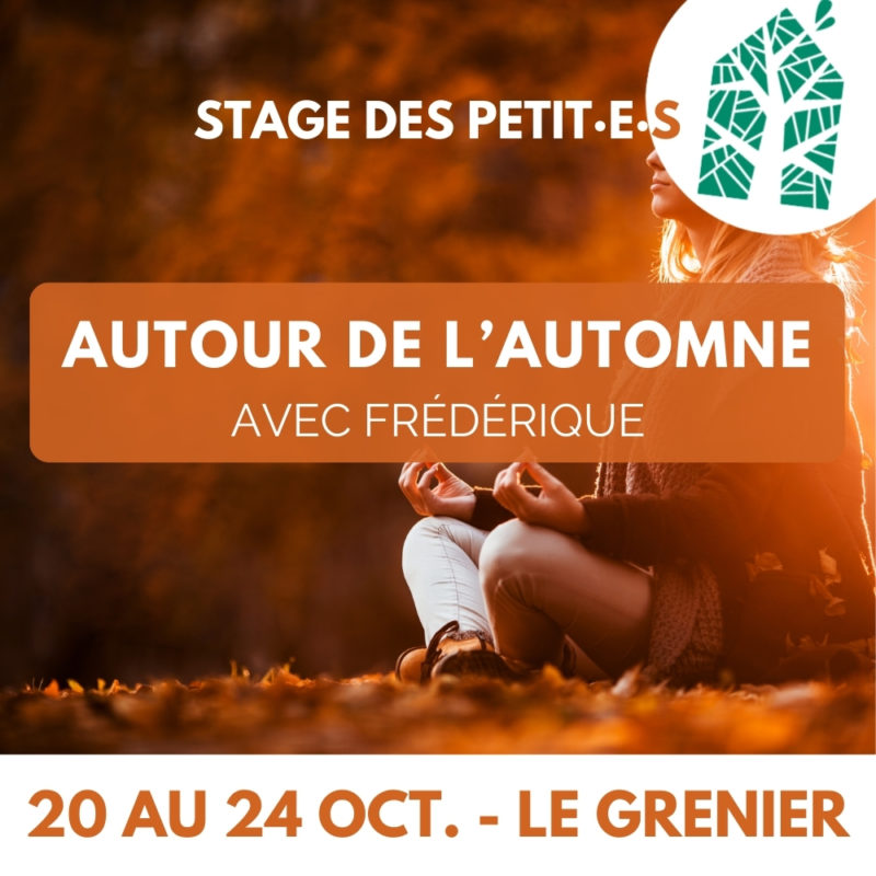 Stage Autour de l'automne